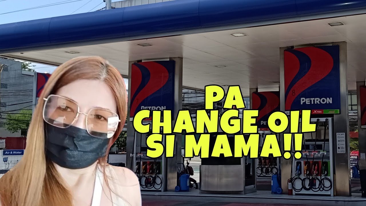 CHANGE OIL PETRON GAS STATION Arlene Aces YouTube