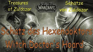 Wow - Schatz Des Hexendoktors Witch Doctors Hoard - Schätze Von Zuldazar Treasures Of Zuldazar