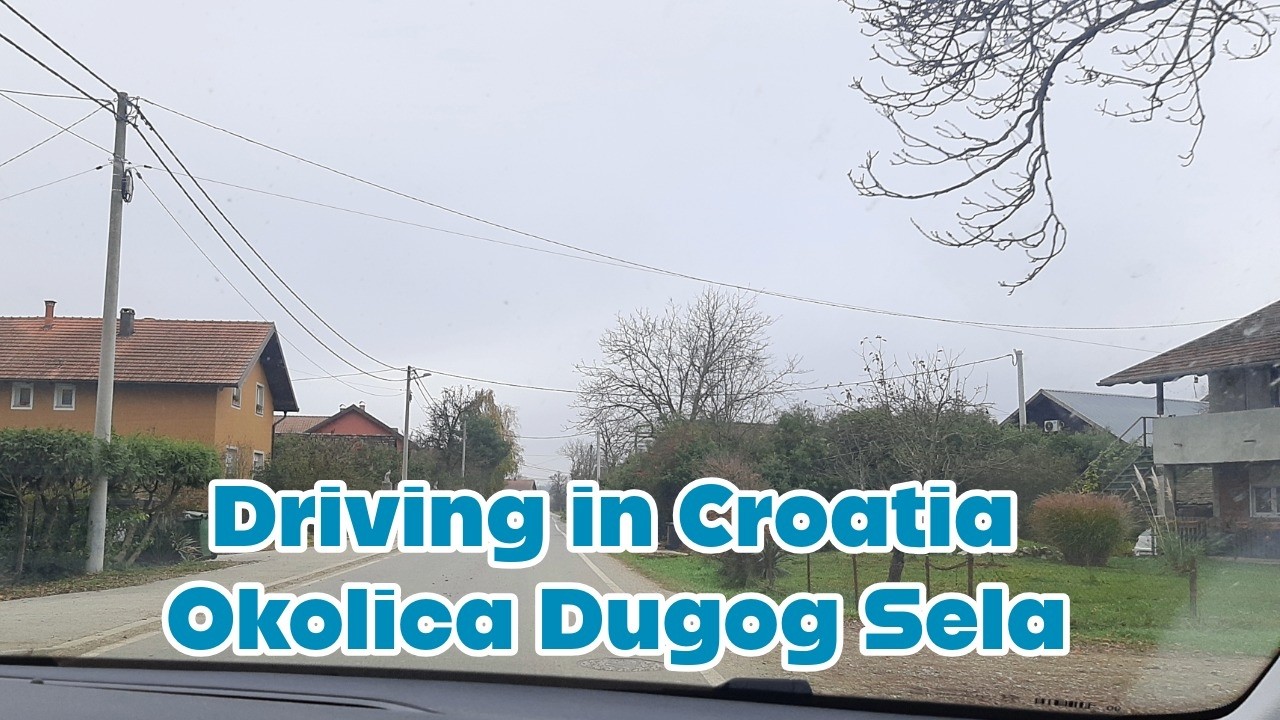 Driving in Croatia | Okolica Dugog Sela