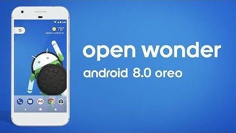Android Oreo Highlights