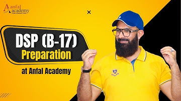 DSP (B-17) Preparation at Anfal Academy | Adnan Jaskani | Best CSS in Quetta
