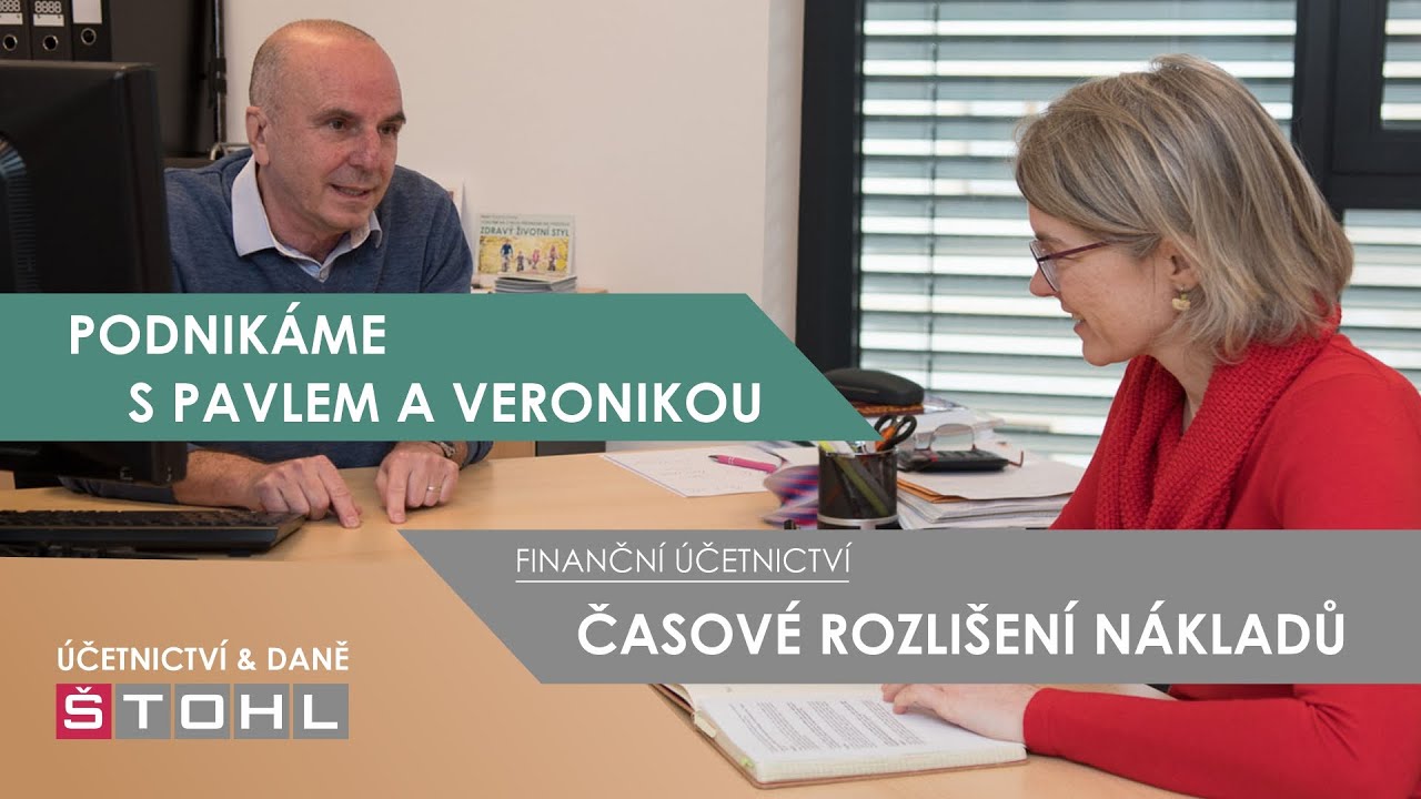Finanční účetnictví - ČASOVÉ ROZLIŠENÍ NÁKLADŮ