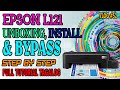 EPSON L12O UNBOXING, INSTALL &amp; BYPASS STEP BY STEP FULL TUTORIAL TAGALOG