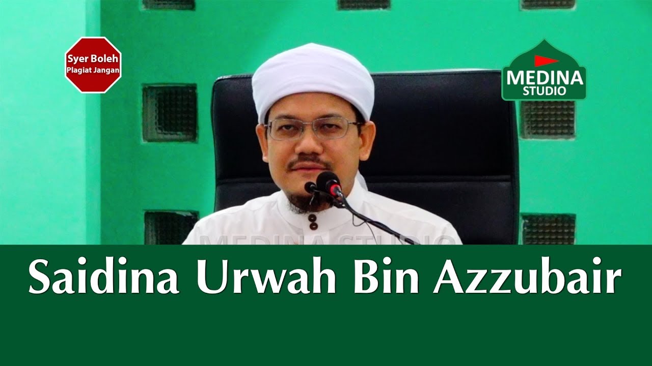 Ustaz Nazmi Karim Smackdown - Sambungan Saidina Urwah Bin Azzubair