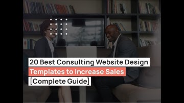 Best Consulting Website Design Templates to Increase Sales