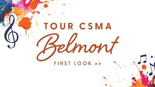 Tour CSMA's new Belmont campus!