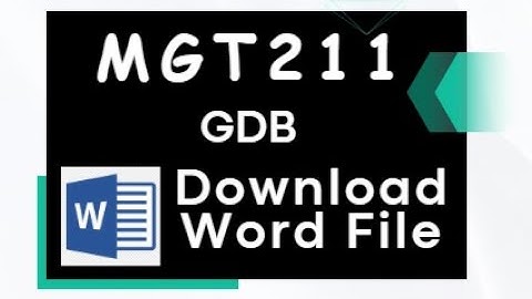 MGT211 - GDB Solution, Fall 2023, Download MS Word File