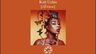 Download lagu Kali Uchis - All Mine