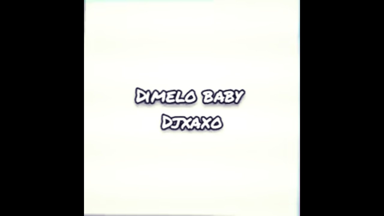 DJ EL XAXO d&iacute;melo BABY