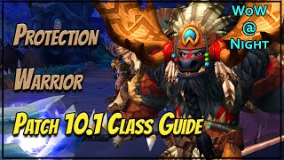 Patch 10.1 Protection Warrior Guide - Super Strong & Super Simple! [WoW Dragonflight]