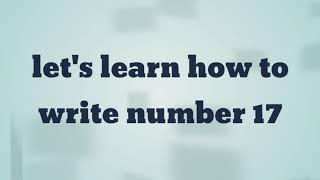 How To Write Number 17