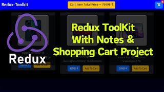 Redux Toolkit Crash Course With Shopping Cart Project and Notes in Hinidi