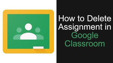 How To Delete Assignment in Google Classroom (2020)
