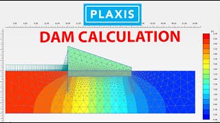 Dam calculation plaxis