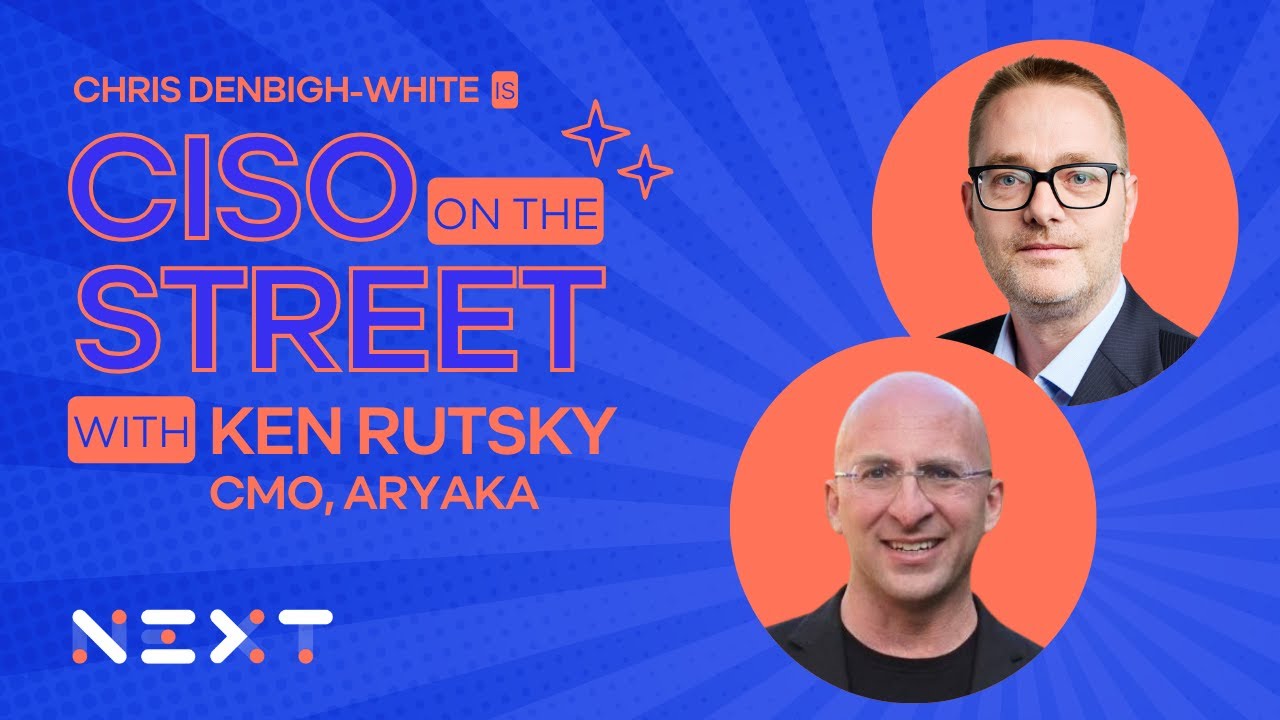 Ken Rutsky - CMO - Aryaka | CISO on the Street | Season 3 - YouTube