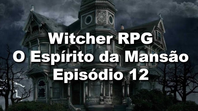 Destrinchando o Sistema – “The Witcher RPG”