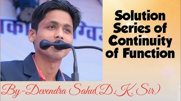 Solution Series of Continuity of Function(Previous Year Questions of CSIR NET explain in easy way)