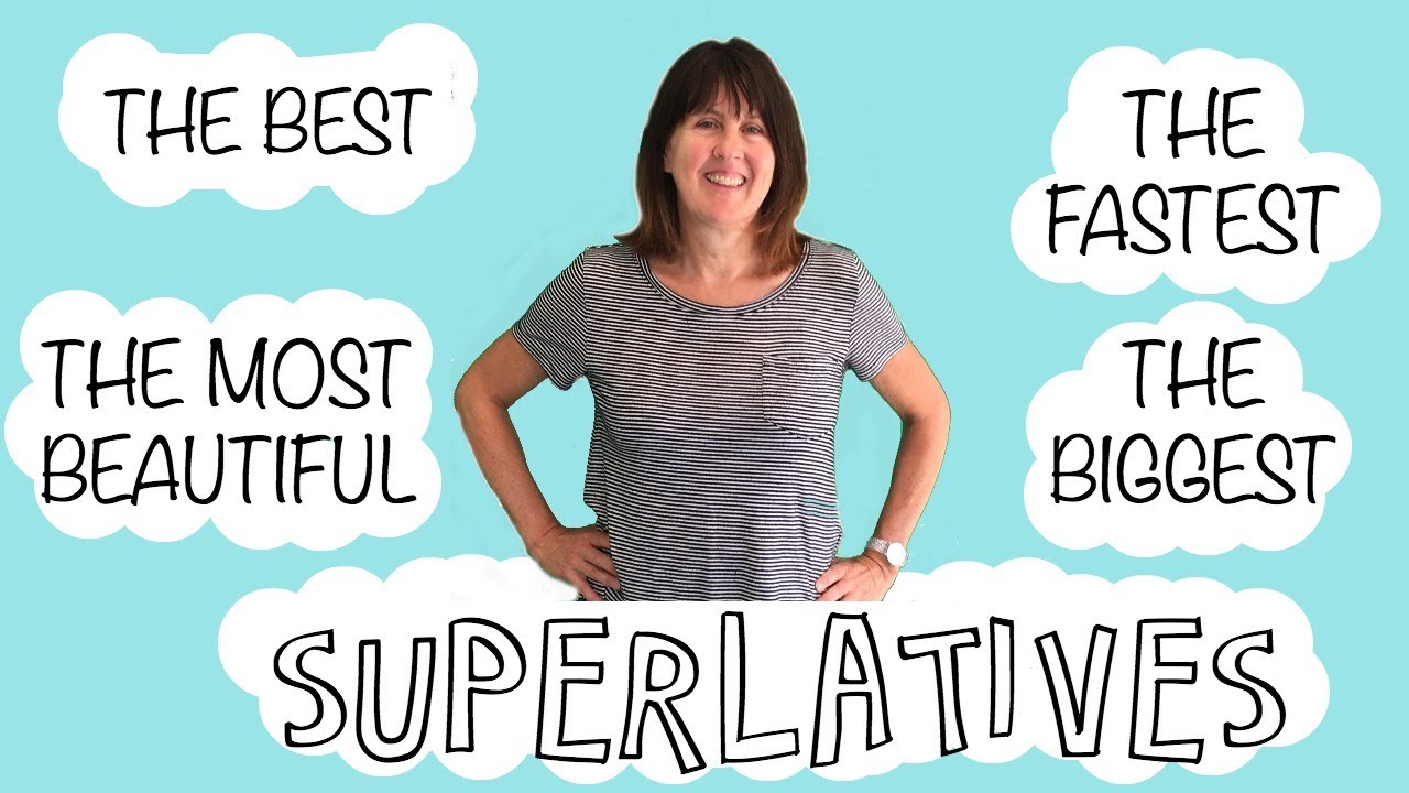 Superlative Adjectives in English -the biggest, the best, the most beautiful - English Grammar