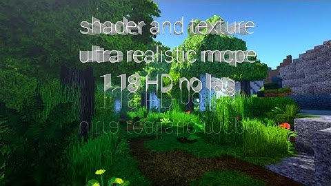 shader and texture ultra HD mcpe 1.18 no lag rtx