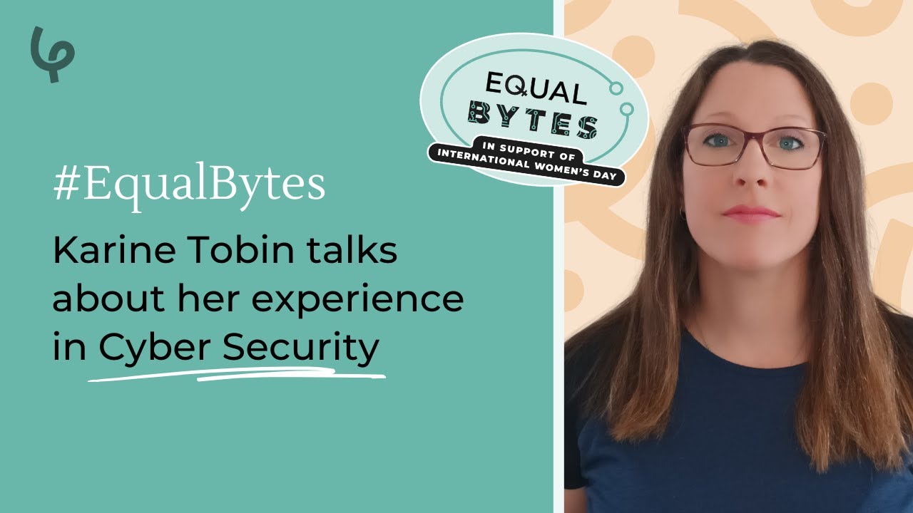 Former Learning People student Karine Tobin talks about her experience in Cyber Security