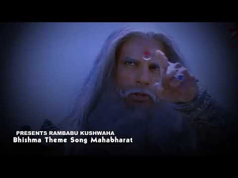 Bhishma theme song in Mahabarath