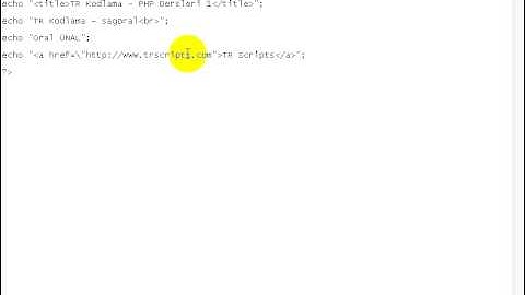 TR Kodlama PHP Dersleri - Ders 1