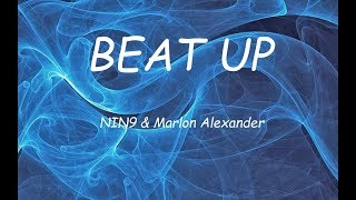 Download lagu Nin9Marlon Alexander Beat Up Nin9Marlon Alexander Beat Up
