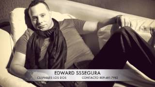 Video thumbnail of "Edward sssegura Culpables los dos"