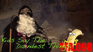Your Final Answer Ep98 Kids Say the Darndest Things