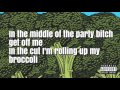 Big baby D R A M  ft  Lil yachty   broccoli lyrics on screen