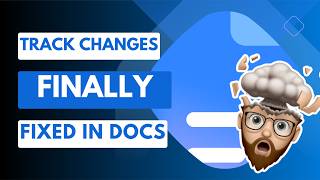 Google Docs Just Fixed Track Changes for Word (Finally)