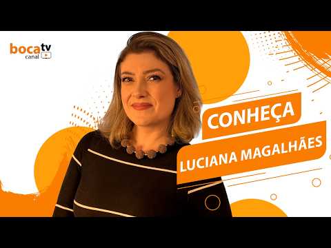 SELETIVA BOCATV: conheça LUCIANA MAGALHÃES