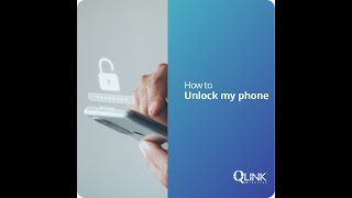 How to Unlock my Phone