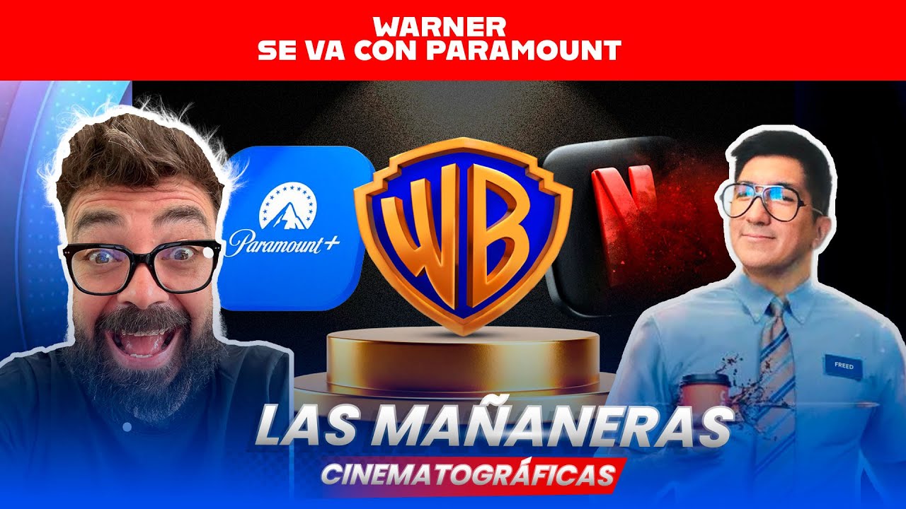 NETFLIX CANCELA LA COMPRA DE WARNER Y PARAMOUNT ES EL VENCEDOR