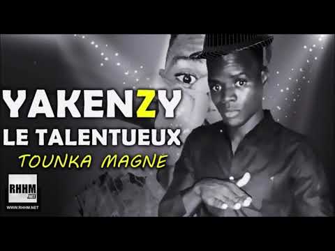 YAKENZY LE TALENTUEUX  - TOUNKA MAGNE (2020)