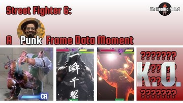 SF6 A Punk Frame Data Moment (#6) @Punkdagod @vincentFGC