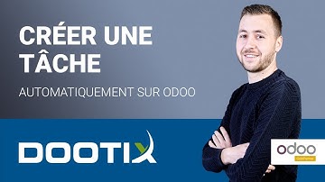 Actions automatisées sur Odoo : créer une tâche automatiquement