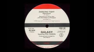 GALAXY Featuring PHIL FEARON - Dancing Tight (Dancemix)
