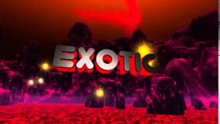 Exotic Intro