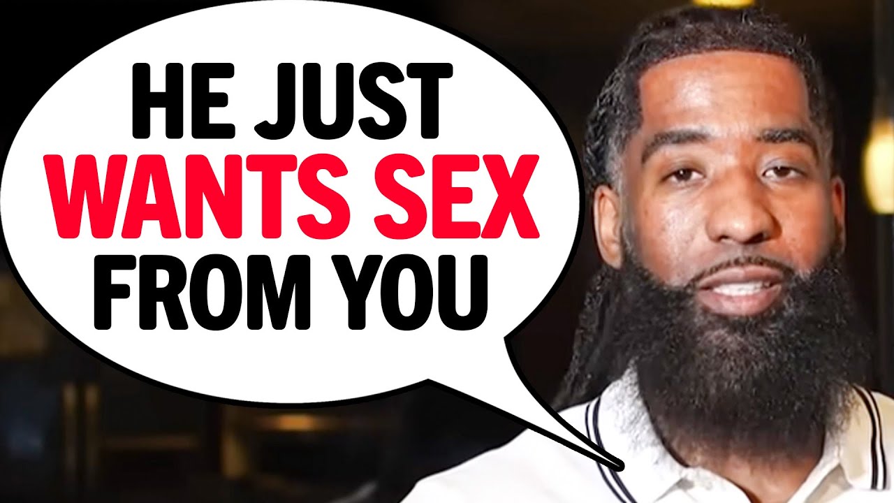 The 4 SIGNS He ONLY Wants SEX From You! - YouTube