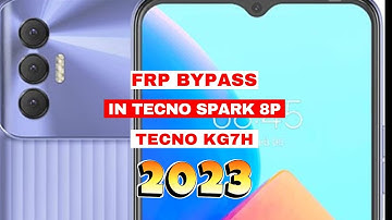 Frp Bypass|Remove in Tecno Spark 8P|KG7h Hardreset Pin|Pattern|Password Unlock|Pandora|2023