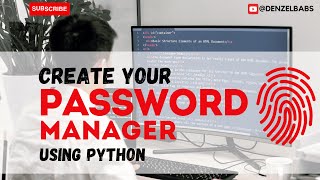 Build Your Own Password Manager with Python: Easy Python Coding for Beginners #SEO #python #coding