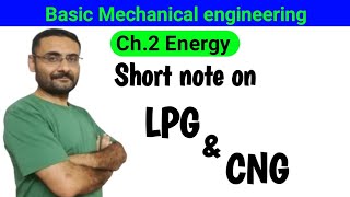 LPG | CNG | Short note | Ch. 2 Energy | Basic Mechanical Engineering | BE/BTech 1st Year engineering screenshot 4