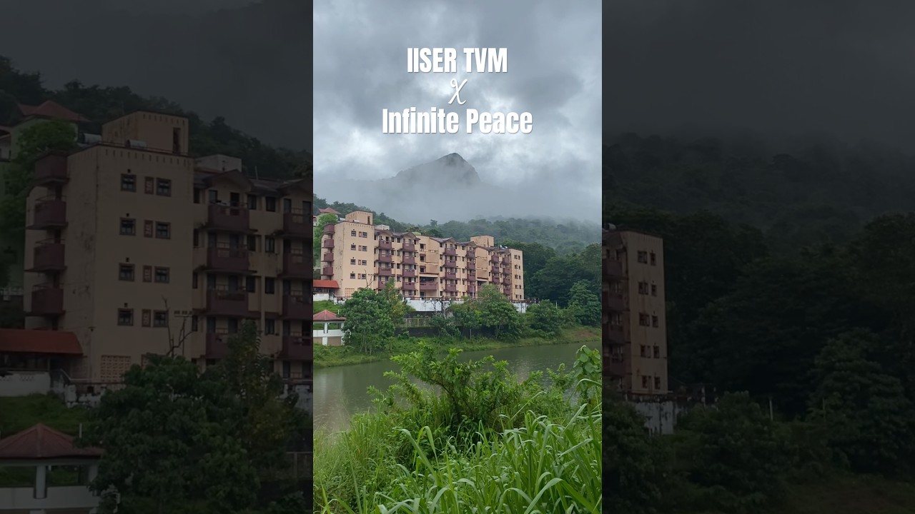 IISER Campus ✨❤️💫 