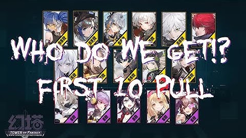 First 10 wishes pull! - First SSR character in Tower of Fantasy!?