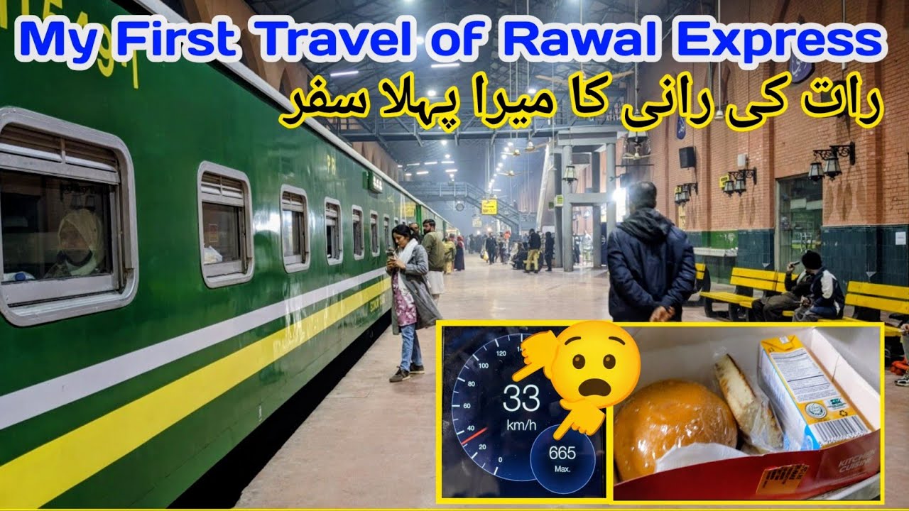 My First Travel of Rawal Express 105UP Full Review | Lahore to ...