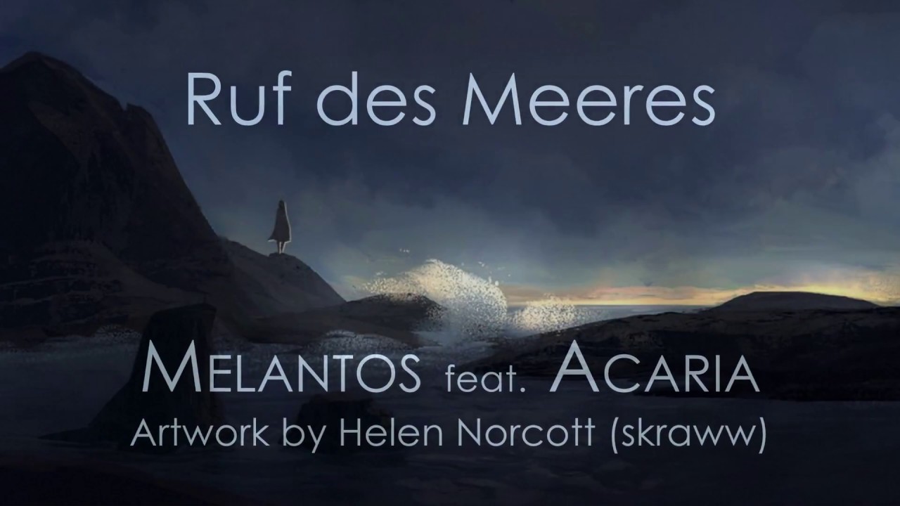 Ruf des Meeres | Melantos feat. Acaria (Original)