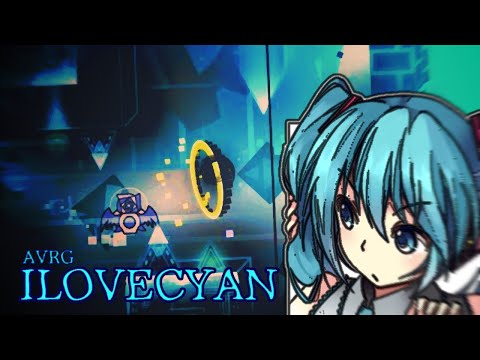Видео: 『ILOVECYAN』 - AVRG