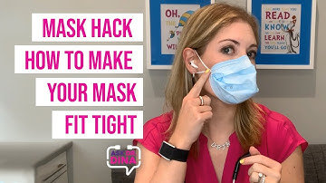 Mask hack - how to make your mask fit tighter!