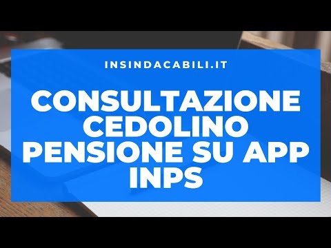 Inps mobile Cedolino pensione Inps ex Inpdap: consultazione cedolino
